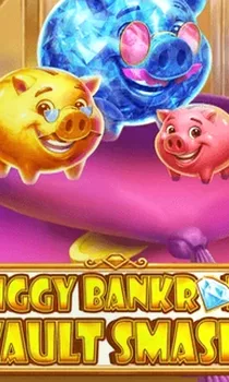 Piggy Bankroll Vault Smash